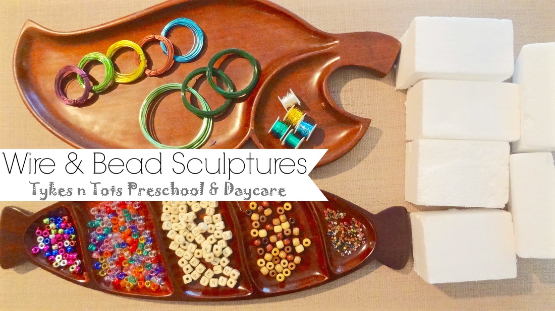 Wire & Bead Sculptures | Tykes n Tots Preschool & Daycare